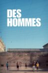 Des Hommes Movie Streaming Online