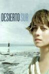 Desierto Sur Movie Streaming Online