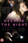 Despite the Night Movie Streaming Online
