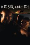 Desrances Movie Streaming Online