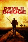 Devil's Bridge Movie Streaming Online