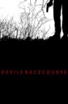 Devil's Racecourse Movie Streaming Online