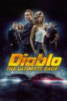 Diablo: The Utimate Race Movie Streaming Online