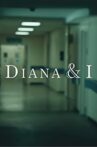 Diana and I Movie Streaming Online