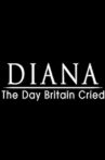 Diana: The Day Britain Cried Movie Streaming Online