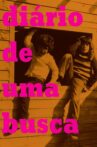 Diário de Uma Busca Movie Streaming Online