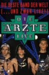Die Ärzte: Die beste Band der Welt (...und zwar live!) Movie Streaming Online