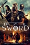 Die by the Sword Movie Streaming Online