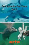 Die Eloquenz der Tiere (2/2) Movie Streaming Online