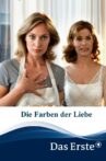 Die Farben der Liebe Movie Streaming Online