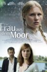 Die Frau aus dem Moor Movie Streaming Online