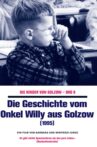 Die Geschichte vom Onkel Willy aus Golzow Movie Streaming Online