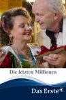Die letzten Millionen Movie Streaming Online