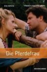 Die Pferdefrau Movie Streaming Online