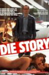 Die Story Movie Streaming Online