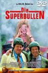 Die Superbullen Movie Streaming Online