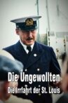 Die Ungewollten - Die Irrfahrt der St. Louis Movie Streaming Online