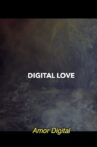 Digital Love Movie Streaming Online