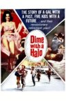Dime with a Halo Movie Streaming Online