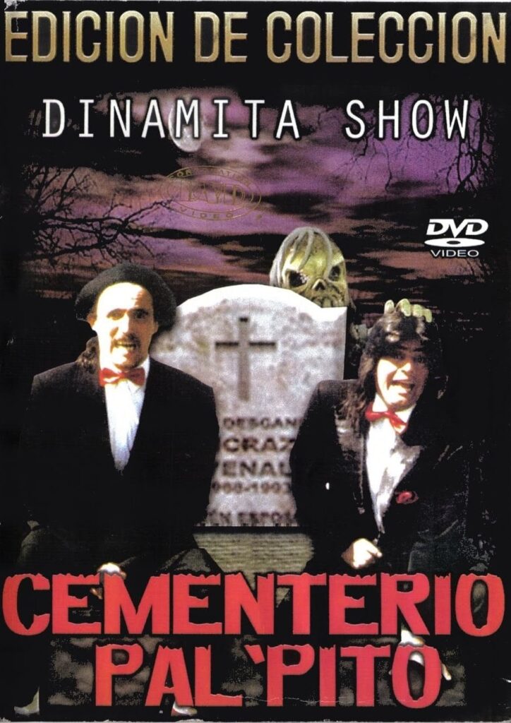 Dinamita Show Cementerio Pal Pito Spanish Movie Streaming Online Watch