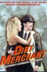 Dirt Merchant Movie Streaming Online