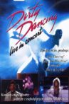 Dirty Dancing Live in Concert Movie Streaming Online