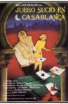 Dirty Game in Casablanca Movie Streaming Online