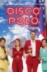Disco Polo Movie Streaming Online