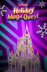 Disney Holiday Magic Quest Movie Streaming Online