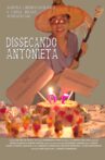 Dissecando Antonieta Movie Streaming Online