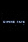 Divine Fate Movie Streaming Online