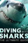 Diving with Sharks: The Ultimate Guide Movie Streaming Online