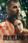 Dixieland Movie Streaming Online