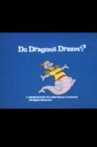 Do Dragons Dream? Movie Streaming Online