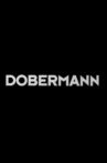 Dobermann Movie Streaming Online