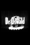 Doctor Oswald Movie Streaming Online