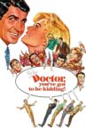 Doctor, You've Got to Be Kidding! Movie Streaming Online