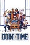 Doin' Time Movie Streaming Online