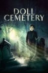 Doll Cemetery Movie Streaming Online