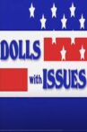Dolls with Issues Movie Streaming Online