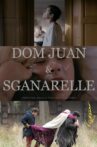 Dom Juan & Sganarelle Movie Streaming Online