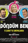 Döndüm Ben Movie Streaming Online