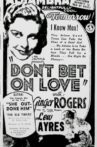 Don't Bet on Love Movie Streaming Online