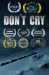 Don't Cry Movie Streaming Online