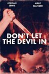 Don't Let the Devil In Movie Streaming Online