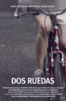 Dos Ruedas Movie Streaming Online