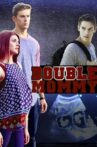Double Mommy Movie Streaming Online