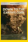 Down To The Earth's Core Movie Streaming Online