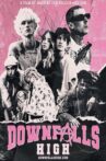 Downfalls High Movie Streaming Online
