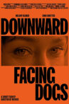 Downward facing dogs Movie Streaming Online